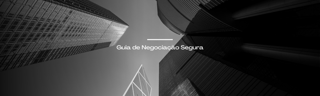 Guia de Negociação Segura